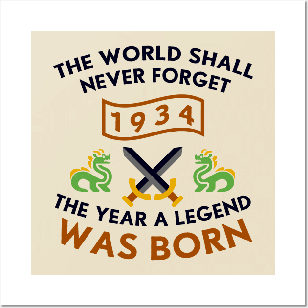 1934 The Year A Legend Was Born Dragons and Swords Design Wall Art by Graograman